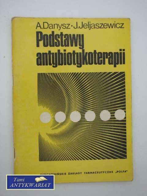 PODSTAWY ANTYBIOTYKOTERAPII