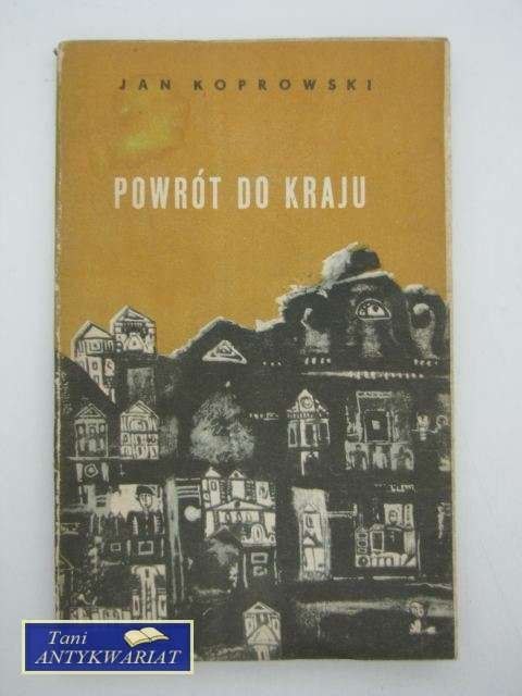 POWRÓT DO KRAJU POWRÓT DO KRAJU