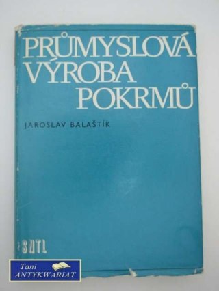 PRUMYSLOVA VYROBA POKRMU