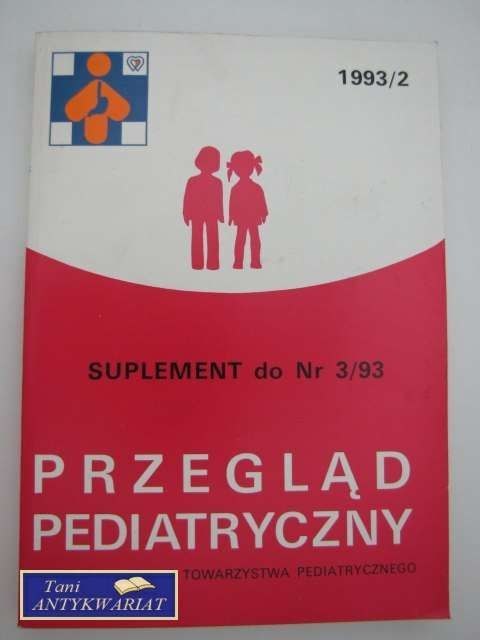PRZEGLĄD PEDIATRYCZNY - suplement do Nr 3/93