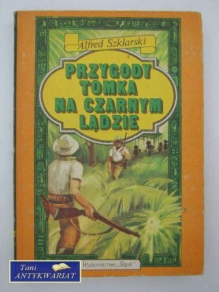 PRZYGODY TOMKA NA CZARNYM LĄDZIE