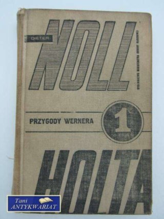 PRZYGODY WERNERA HOLTA TOM 1