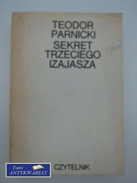 SEKRET TRZECIEGO IZAJASZA