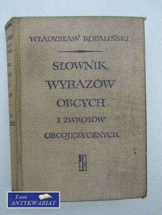 SŁOWNIK WYRAZÓW OBCYCH I ZWROTÓW OBCOJĘZYCZNYCH