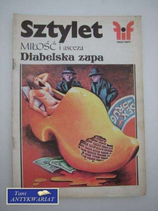 SZTYLET NR 2 1989 MIŁOŚĆ I ASCEZA DIABELSKA ZUPA