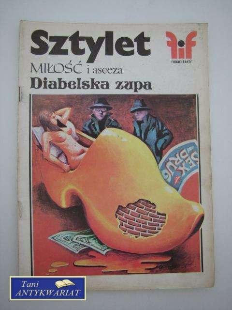 SZTYLET NR 2 1989 MIŁOŚĆ I ASCEZA DIABELSKA ZUPA