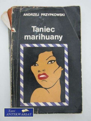 TANIEC MARIHUANY