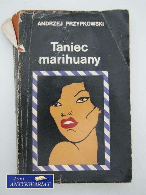 TANIEC MARIHUANY