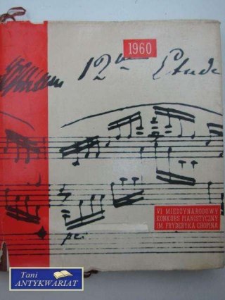 VI MIĘDZYNARODOWY KONKURS PIANISTYCZNY IM. F. CHOPINA