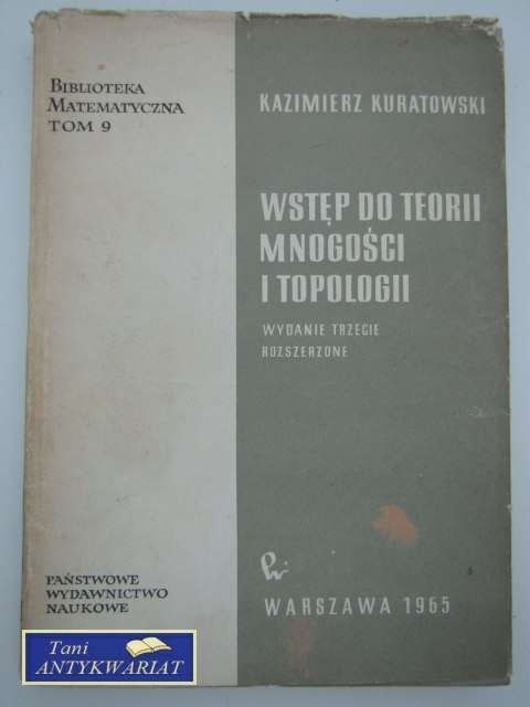 WSTĘP DO MNOGOŚCI I TOPOLOGII WSTĘP DO MNOGOŚCI I TOPOLOGII