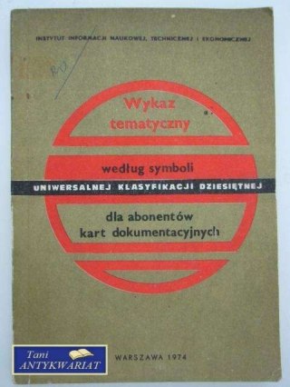 WYKAZ TEMATYCZNY WEDŁUG SYMBOLI UNIWERSALNEJ KLASYFIKAC