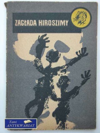 ZAGŁADA HIROSZIMY