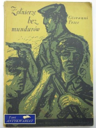 ŻOŁNIERZE BEZ MUNDURÓW