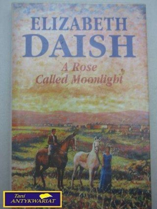 A ROSE CALLED MOONLIGHT