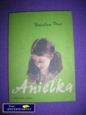 ANIELKA - B. Prus