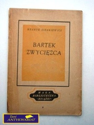 BARTEK ZWYCIĘZCA - Henryk Sienkiewicz