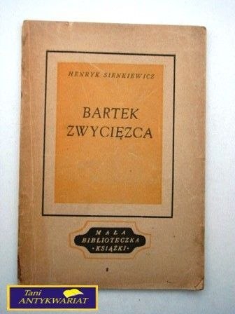 BARTEK ZWYCIĘZCA - Henryk Sienkiewicz