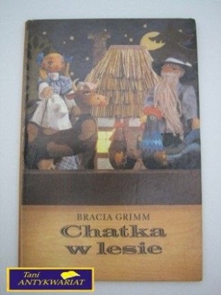 CHATKA W LESIE- Bracia Grimm