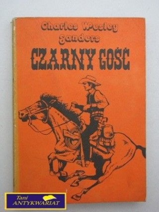 CZARNY GOŚĆ Charles Wesley Sanders