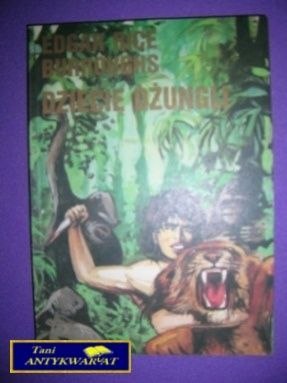 DZIECIĘ DŻUNGLI TOM I - Edgar Rice Burroughs
