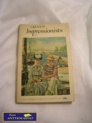 FRENCH IMPRESSIONISTS-H.J. Wechsler