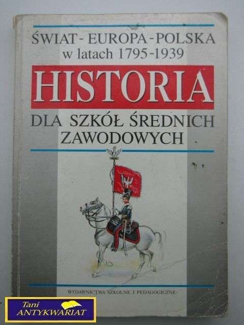HISTORIA DLA SZKÓŁ ŚREDNICH ZAWODOWYCH