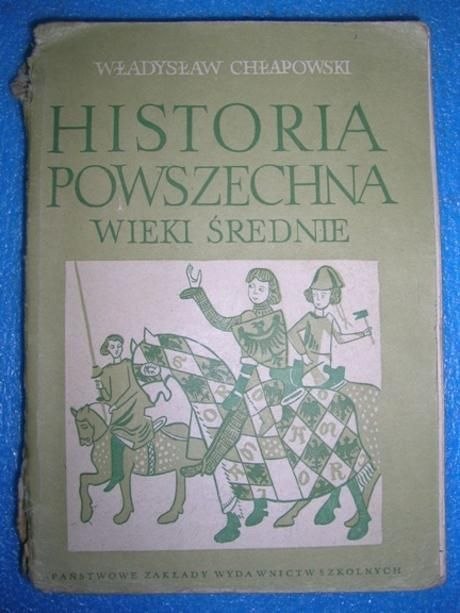 HISTORIA POWSZECHNA Władysław Chłapowski