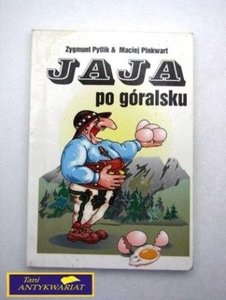 JAJA PO GÓRALSKU Z. Pytlik, M. Pinkwart