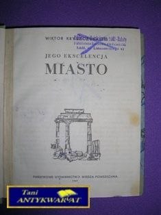 JEGO EKSCELENCJA MIASTO - W. KRYSZCZUKAJTIS