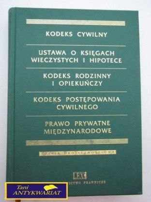 KODEKS CYWILNY USTAWA O KSIĘGACH WIECZYSTYCH ..
