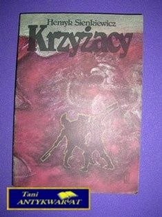 KRZYŻACY T.1-H.Sienkiewicz