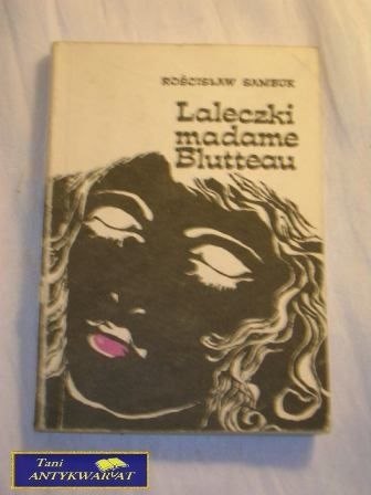 LALECZKI MADAME BLUTTEAU Rościsław Sambuk