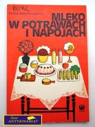 MLEKO W POTRAWACH I NAPOJACH