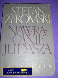 NAWRACANIE JUDASZA - S. Żeromski