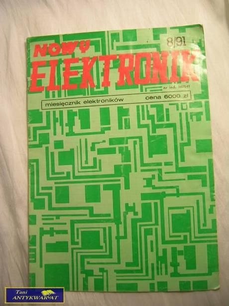 NOWY ELEKTRONIK MIESIĘCZNIK ELEKTRONIKÓW 8/1991