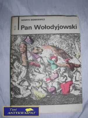 PAN WOŁODYJOWSKI-Henryk Sienkiewicz