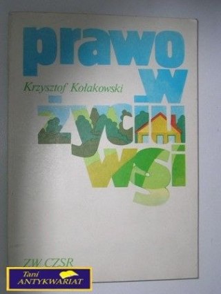 PRAWO W ŻYCIU WSI K.Kołakowski