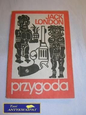 PRZYGODA-JACK LONDON