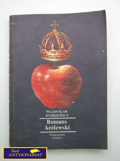 ROMANS KRÓLEWSKI-Wiesław Rymkiewicz