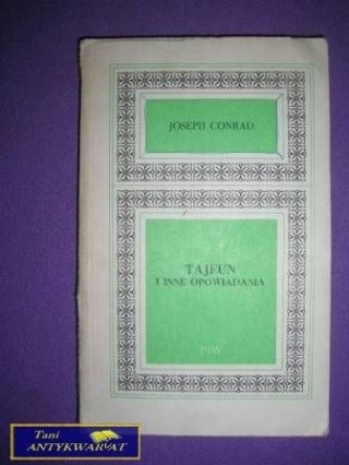 TAJFUN I INNE OPOWIADANIA - Joseph Conrad