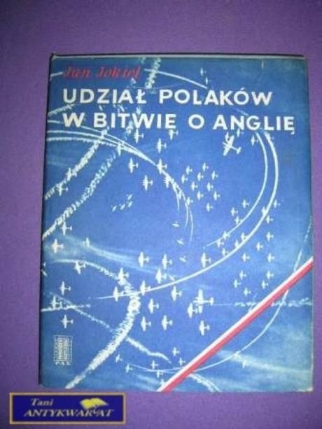 UDZIAŁ POLAKÓW W BITWIE O ANGLIĘ-Jan Jokiel
