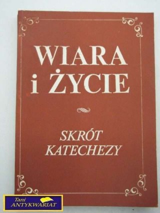 WIARA I ŻYCIE