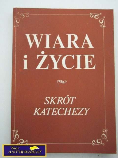WIARA I ŻYCIE