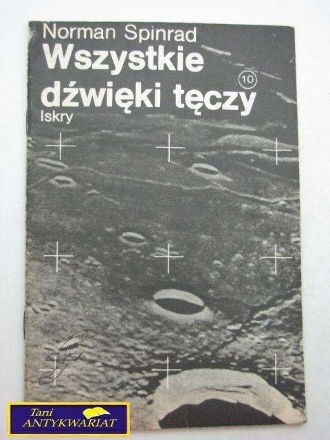 WSZYSTKIE DŹWIĘKI TĘCZY-N.Spinrad
