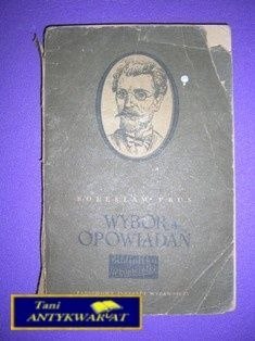 WYBÓR OPOWIADAŃ - B. Prus