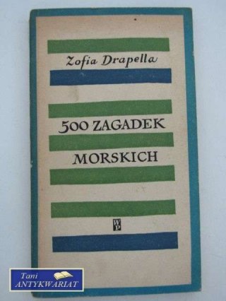 500 ZAGADEK MORSKICH