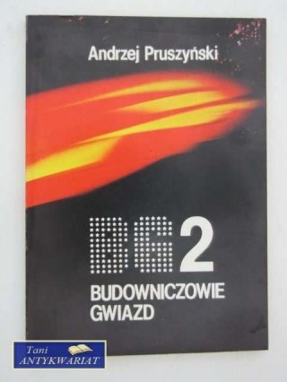 BUDOWNICZOWIE GWIAZD