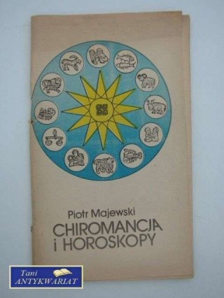 CHIROMACJA I HOROSKOPY