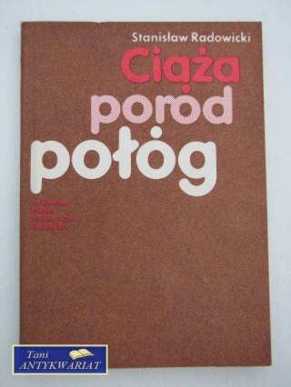 CIĄŻA PORÓD POŁÓG
