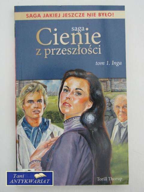 CIENIE Z PRZESZŁOŚCI TOM I CIENIE Z PRZESZŁOŚCI TOM I